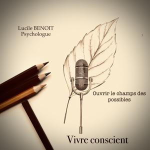 Vivre conscient