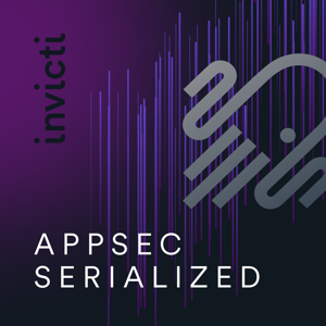 AppSec Serialized by Invicti