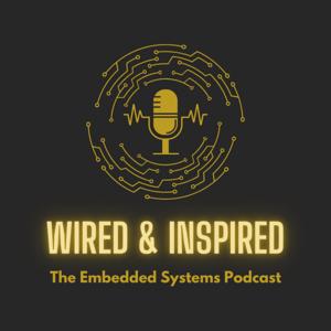 Wired and Inspired