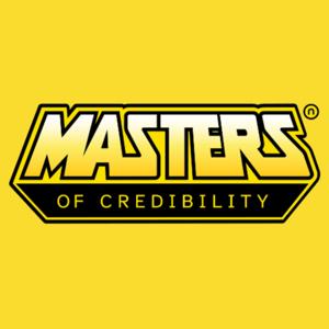 Masters of Credibility