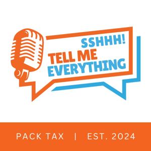 SSHHH! TELL ME EVERYTHING