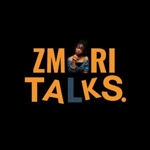 Zmari Talks Podcast
