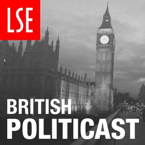 British Politicast by London School of Economics and Political Science