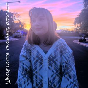 Whole Lotta Thoughts