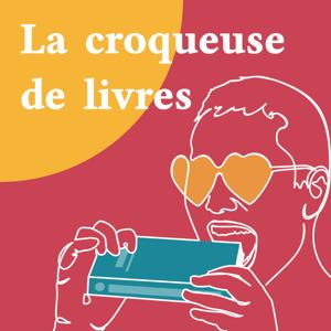 La croqueuse de livres podcast