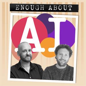 Enough About AI