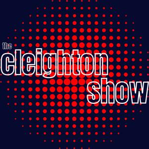 The Cleighton Show