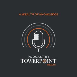Towerpoint Wealth: A Wealth of Knowledge
