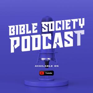 Bible Society Podcast