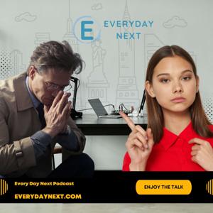 Everyday Next Podcast