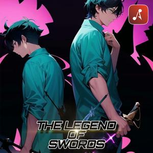 The Legend of Swords
