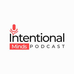 Intentional Minds podcast