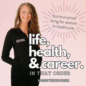 Life Health & Career - In That Order