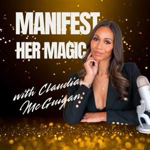Manifest Her Magic