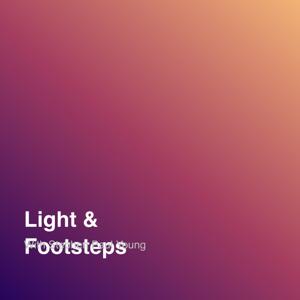 Light & Footsteps