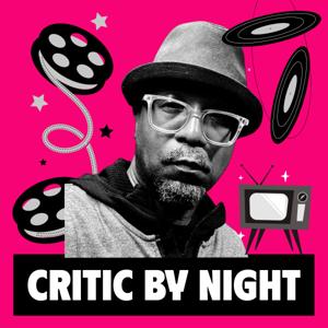 Critic by Night: Movie Reviews with Jay
