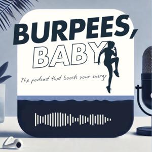 BURPEES BABY!
