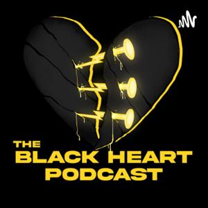 The BlackHeart Podcast
