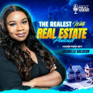 The Realest With Real Estate