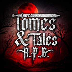 Tomes & Tales RPG