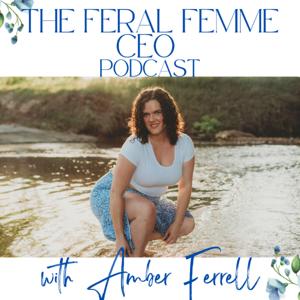 The Feral Femme CEO