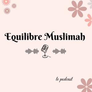 Equilibre Muslimah
