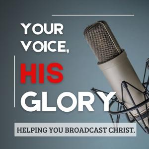 Your Voice His Glory