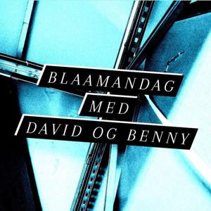 Blaamandag med David og Benny