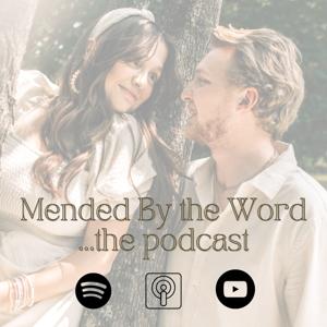 Mended By the Word