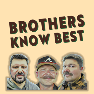 Brothers Know Best