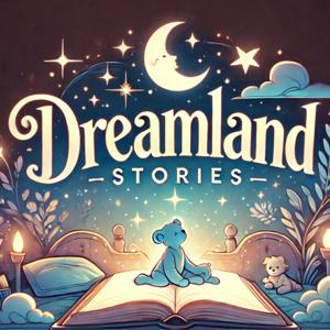 Dreamland Stories | 最放鬆的催眠英語故事頻道 ✨