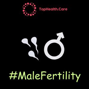 TopHealth #MaleFertility Stream