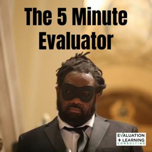 The 5-Minute Evaluator