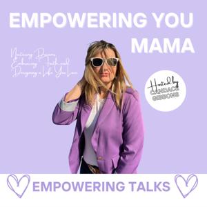 Empowering You Mama