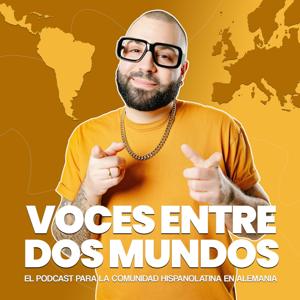 🌍 Voces Entre Dos Mundos 🎙️✨ presentado por Papi Delam
