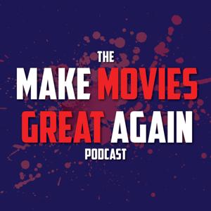 Make Movies Great Again
