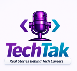 TechTak Real Stories Behind Tech Careers