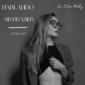 Hablando Sin Brasier