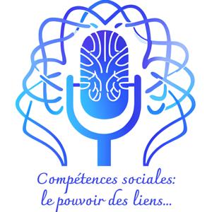 Compétences sociales: le pouvoir des liens...