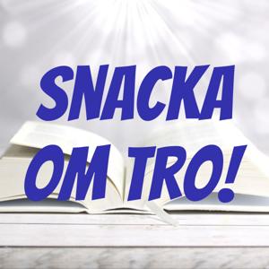 Snacka om tro!
