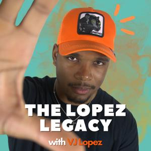 The Lopez Legacy