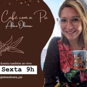 Café com a Psi