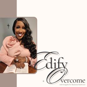 Edify and Overcome with Shamarian Smith-Love