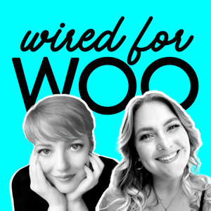 Wired For Woo