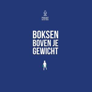 Boksen boven je gewicht - Podcast bij het boek - Alles wat je moet weten over parentificatie