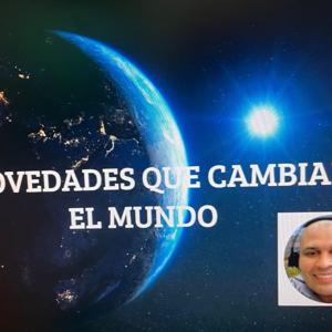 Novedades que cambian el mundo
