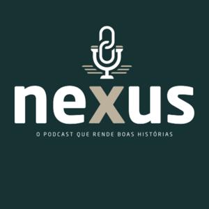 Nexus Podcast