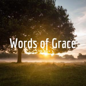 Words of Grace