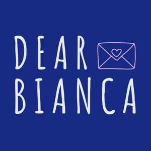 Dear Bianca