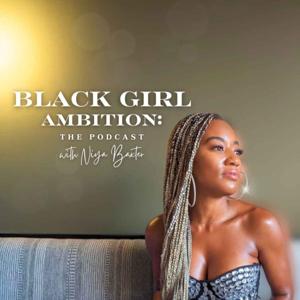 BLKGirl Ambition